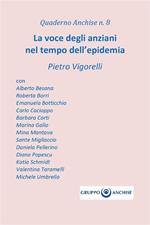 La voce degli anziani nel tempo dell'epidemia