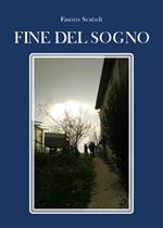 Fine del sogno