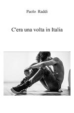 C'era una volta in Italia