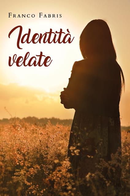 Identità velate - Franco Fabris - copertina