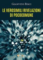 Le verosimili rivelazioni di pococomune