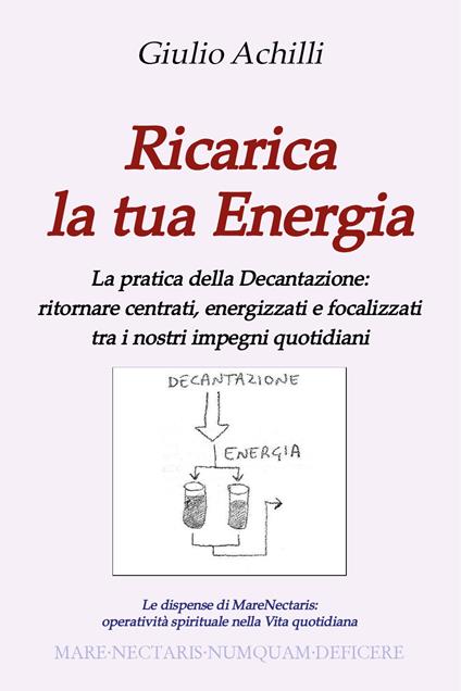 Ricarica la tua energia - Giulio Achilli - copertina