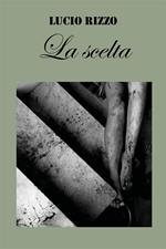 La scelta