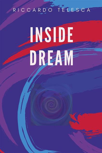 Inside dream - Riccardo Telesca - ebook
