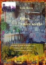 Feltre, amore acerbo