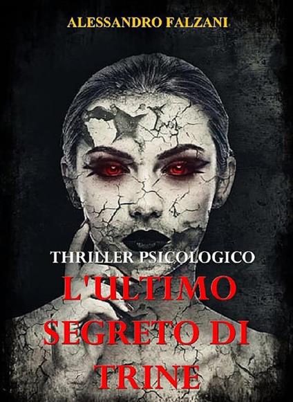 L' ultimo segreto di Trine - Alessandro Falzani - ebook