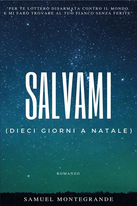 Salvami (dieci giorni a Natale) - Samuel Montegrande - copertina