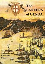 The lantern of Genoa. An archaeological historical guide 2020