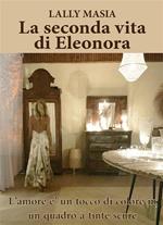 La seconda vita di Eleonora