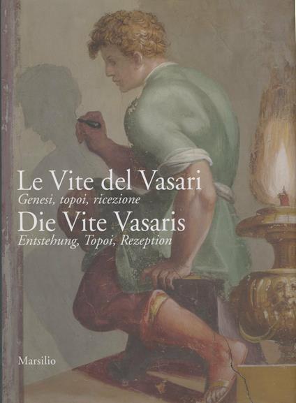 Le vite del Vasari. Ediz. illustrata - copertina