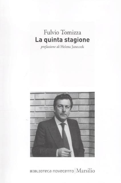 La quinta stagione - Fulvio Tomizza - copertina