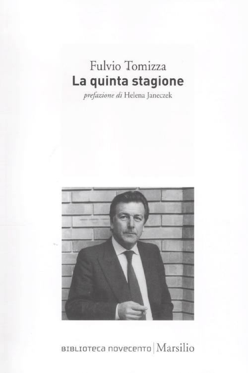 La quinta stagione - Fulvio Tomizza - copertina