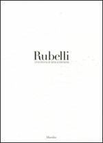 Rubelli. Una storia di seta a Venezia. Ediz. illustrata