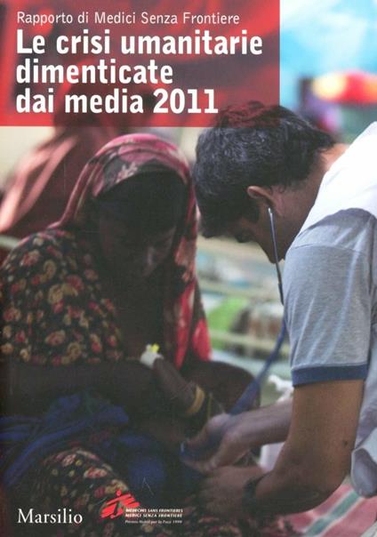 Le crisi umanitarie dimenticate dai media. 2011 - copertina