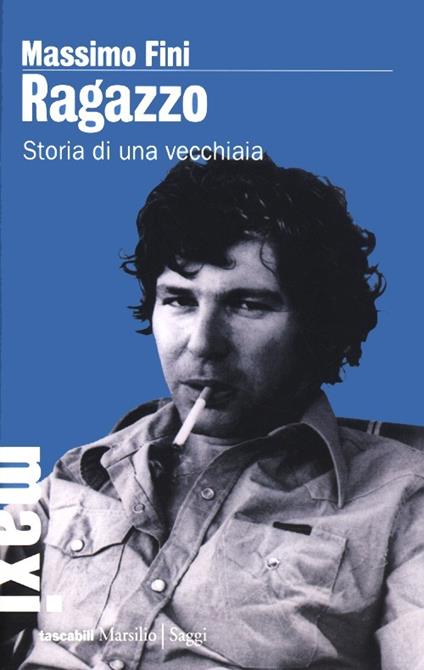 Ragazzo. Storia di una vecchiaia - Massimo Fini - copertina