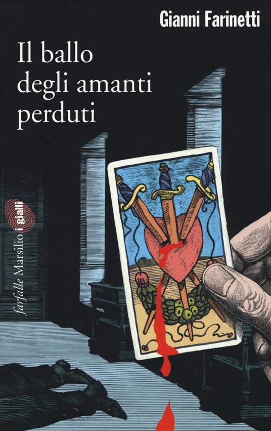 Il ballo degli amanti perduti - Gianni Farinetti - copertina