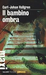 Il bambino ombra