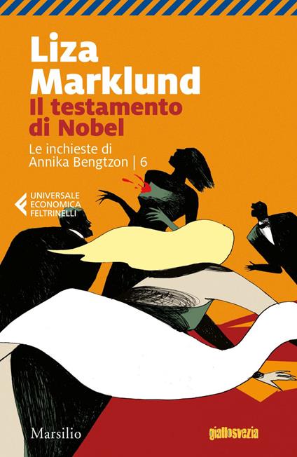 Il testamento di Nobel. Le inchieste di Annika Bengtzon. Vol. 6 - Liza Marklund,Laura Cangemi - ebook