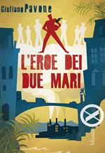 L' eroe dei due mari