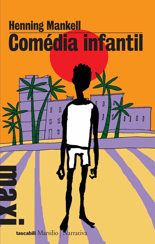 Comédia infantil - Henning Mankell,Giorgio Puleo - ebook