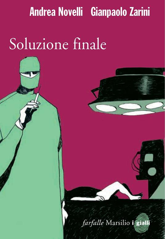 Soluzione finale - Andrea Novelli,Gianpaolo Zarini - ebook