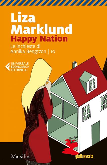 Happy nation - Liza Marklund,Laura Cangemi - ebook