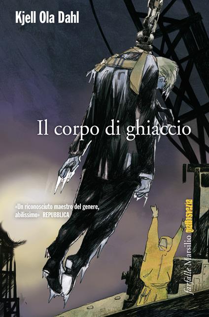 Il corpo di ghiaccio - Kjell Ola Dahl,Giovanna Paterniti - ebook