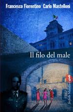 Il filo del male