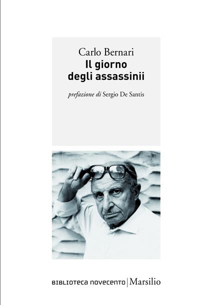 Il giorno degli assassinii - Carlo Bernari - ebook