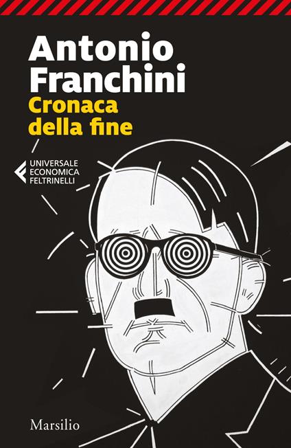 Cronaca della fine - Antonio Franchini - ebook