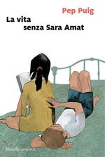 La vita senza Sara Amat