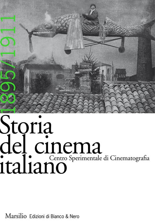 Storia del cinema italiano. Vol. 2: 1895-1911 - copertina