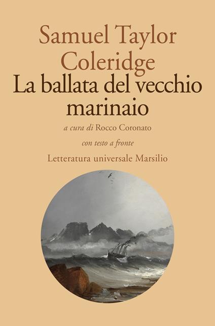 La ballata del vecchio marinaio. Testo inglese a fronte - Samuel Taylor Coleridge - copertina