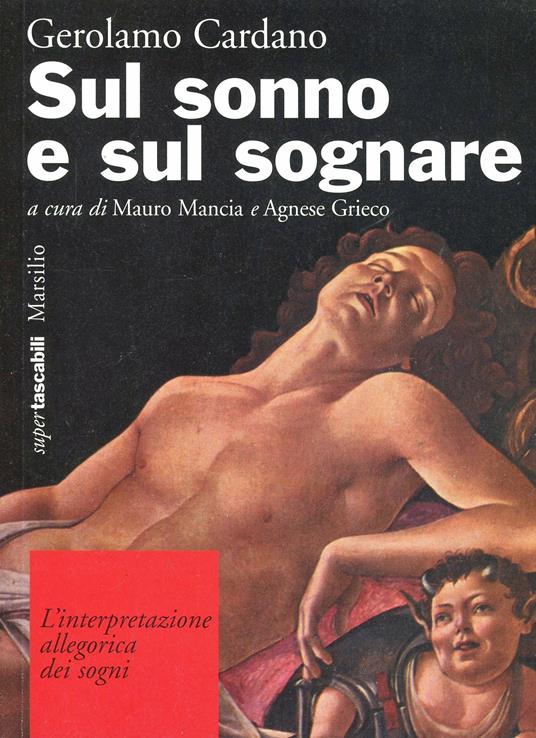 Sul sonno e sul sognare. L'interpretazione allegorica dei sogni - Girolamo Cardano - copertina