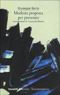 Modesta proposta per prevenire - Giuseppe Berto - copertina