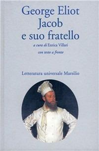 Jacob e suo fratello - George Eliot - copertina