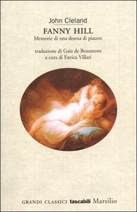 Fanny Hill. Memorie di una donna di piacere - John Cleland - copertina