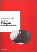 Pedagogia e antipedagogia