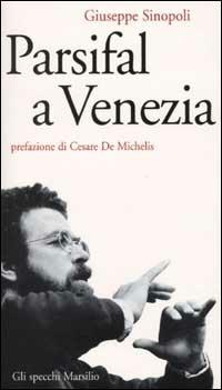 Parsifal a Venezia - Giuseppe Sinopoli - copertina