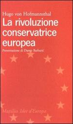 La rivoluzione conservatrice europea