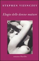 Elogio delle donne mature