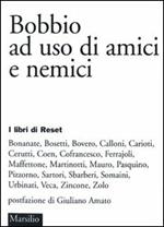 Bobbio ad uso di amici e nemici