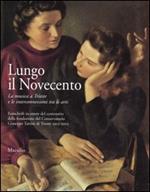 Lungo il Novecento. La musica a Trieste e le interconnessioni tra le arti