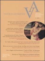 Venezialtrove. Almanacco della presenza veneziana nel mondo-Almanac of the Venetian presence in the world. Vol. 5. Ediz. bilingue