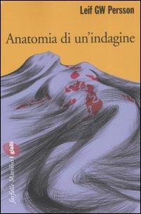 Anatomia di un'indagine - Leif G. W. Persson - copertina