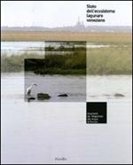Stato dell'ecosistema lagunare veneziano. Strumenti del Magistrato alle acque di Venezia