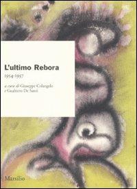 L'ultimo Rebora. 1954-1957 - copertina