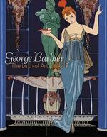 George Barbier. La nascita del déco. Catalogo della mostra (Venezia, 30 agosto 2008-5 gennaio 2009). Ediz. inglese