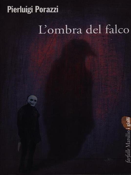 L'ombra del falco - Pierluigi Porazzi - 4