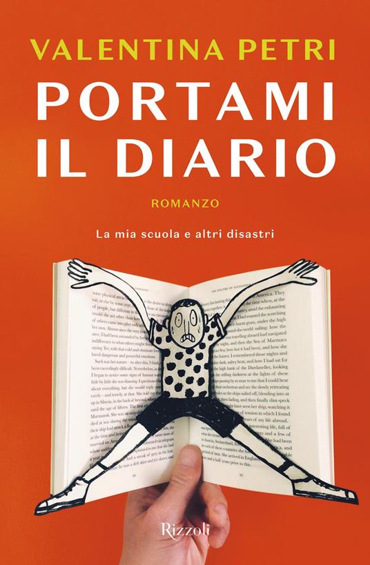 Portami il diario. La mia scuola e altri disastri - Valentina Petri - ebook